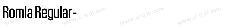 Romla Regular字体转换 Romla Regular字体转换